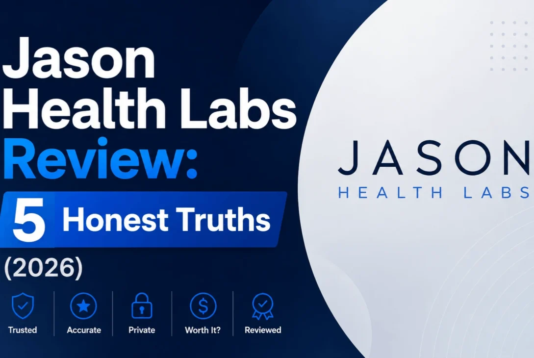 Jason Health Labs Review 5 Honest Truths (2026)