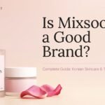 Is Mixsoon a Good Brand? Complete Guide: Korean Skincare & Trustworthy