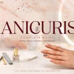 Manicurist Complete Guide: Ranking, Manicure Techniques & Nail Technician