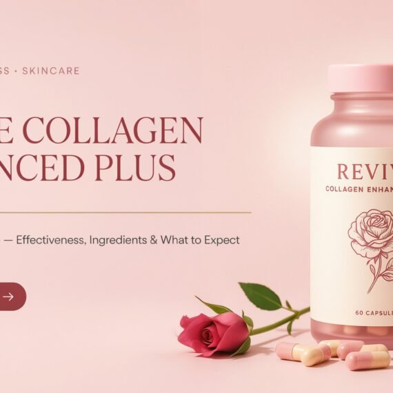 Revive Collagen Enhanced Plus Complete Guide: Effectiveness, Ingredients