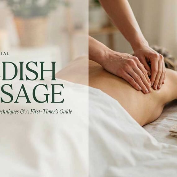 Massage Swedish Massage: Gentle Pressure, Proven Techniques & A First-Timer's Guide