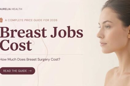 Breast Jobs Cost: How Much Does Breast Surgery Cost