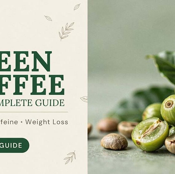 Green Coffee and Complete Guide: Benefits, Caffeine & Weight Loss