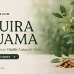 Muira Puama: Energize Your Vitality Naturally Today Complete Guide