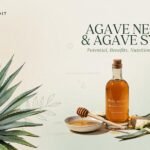 Agave Nectar Agave Syrup: Potential, Benefits, Nutrition & Differences