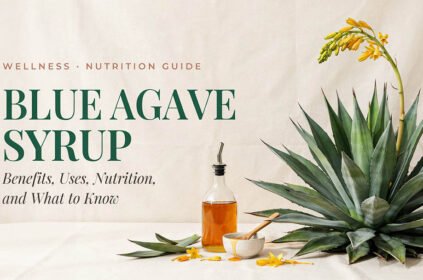 Blue Agave Syrup: Benefits, Uses, Nutrition, and What to Know