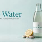 Life Water: Ingredients, Benefits, Nutrition Facts & Review