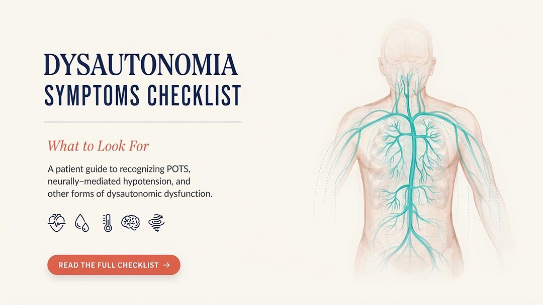 Dysautonomia Symptoms Checklist: What to Look For